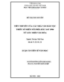 Luận án Tiến sĩ Văn học: Tiểu thuyết của các nhà văn dân tộc thiểu số miền núi phía Bắc sau 1986 từ góc nhìn văn hóa