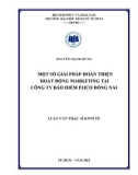 Luận văn Thạc sĩ Kinh tế: Một số giải pháp hoàn thiện hoạt động marketing tại Công ty bảo hiểm Pjico Đồng Nai