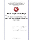 Khóa luận tốt nghiệp: Ngành công nghiệp hỗ trợ Việt Nam: thực trạng và phương hướng phát triển