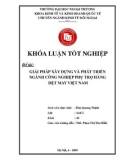 Khóa luận tốt nghiệp: Giải pháp xây dựng và phát triển ngành công nghiệp phụ trợ hàng dệt may Việt Nam