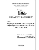 Khóa luận tốt nghiệp: Hoạt động bảo hiểm tiền gửi Việt Nam - Thực trạng và giải pháp nhằm đáp ứng nhu cầu hội nhập