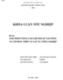 Khóa luận tốt nghiệp: Giải pháp nâng cao lợi nhuận tại Công ty Cổ phần Thép và Vật tư công nghiệp