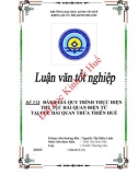 Khóa luận tốt nghiệp: Đánh giá quy trình thực hiện thủ tục hải quan điện tử tại Cục hải quan Thừa Thiên Huế