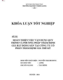 Khóa luận tốt nghiệp: Hoàn thiện việc vận dụng quy trình và phương pháp thẩm định giá bất động sản tại Công ty Cổ phần Thẩm định giá Thế Kỷ