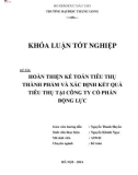 Khóa luận tốt nghiệp: Kế toán tiêu thụ thành phẩm và xác định kết quả tiêu thụ tại Công ty Cổ phần Động Lực