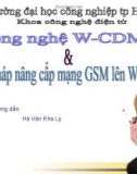 Công nghệ W-CDMA và giải pháp nâng cấp mạng GSM lên W-CDMA