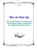 Báo cáo thực tập: Kế toán tiền lương và các khoản trích theo lương tại Công ty cổ phần Đầu tư và Phát triển nhà Hà Nội số 27