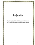 Luận văn: Thực tiễn áp dụng Mobile Marketing tại các TNCs trên thế giới và bài học kinh nghiệm cho các doanh nghiệp Việt Nam