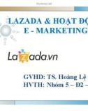 Thuyết trình: Lazada và hoạt động E - marketing