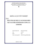 Khóa luận tốt nghiệp: Phân tích lợi thế của ngành bảo hiểm Việt Nam theo mô hinfh kim cương của M. Porter