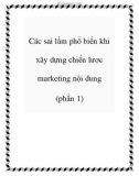 Các sai lầm phổ biến khi xây dựng chiến lược marketing nội dung (phần 1)