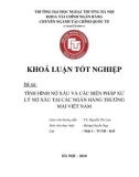 Khóa luận tốt nghiệp: Tình hình nợ xấu và các biện pháp xử lý nợ xấu tại các ngân hàng thương mại Việt Nam