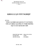 Khóa luận tốt nghiệp: Nâng cao hiệu quản lý và sử dụng vốn lưu động tại Công ty TNHH Thương mại và Xây dựng Duy Sơn