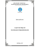 Luận văn Thạc sỹ Quản trị kinh doanh: Phân tích và đề xuất các giải pháp hoàn thiện công tác quản lý dự án xây dựng cơ sở hạ tầng kỹ thuật Khu đô thị mới Ngã 5 - Sân bay Cát Bi của Công ty TNHH MTV Thương mại Đầu tư Phát triển Đô thị