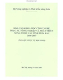 Báo cáo Khoa học công nghệ phục vụ nông nghiệp và phát triển nông thôn các tỉnh phía Bắc 2006 - 2007 - Bộ Nông nghiệp & Phát triển Nông thôn
