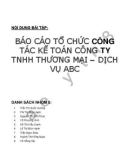 BÁO CÁO TỔ CHỨC CÔNG TÁC KẾ TOÁN CÔNG TY TNHH THƯƠNG MẠI - DỊCH VỤ ABC