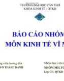 Báo cáo nhóm Kinh tế vĩ mô: Milton Friedman - Cuộc đời và sự nghiệp