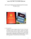 Báo cáo tiểu luận môn Quản lý hành chính Nhà nước: Quy trình chuyển nhượng quyền sử dụng đất (đã có sổ đỏ)