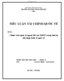 Tiểu luận tài chính quốc tế: Chính sách quản lý ngoại hối của NHNN trong thời kỳ hội nhập kinh tế quốc tế