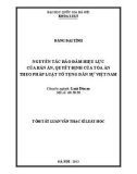 Tóm tắt luận văn Thạc sỹ Luật học: Nguyên tắc bảo đảm hiệu lực của bản án, quyết định của tòa án theo pháp luật tố tụng dân sự Việt Nam