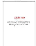 Luận văn: XÂY DỰNG Hệ THỐNG CHƯƠNG TRÌNH QUẢN LÝ GIÁO VIÊN