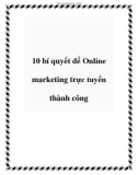 10 bí quyết để Online marketing trực tuyến thành công