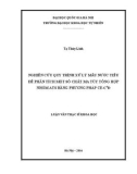 Luận văn Thạc sĩ Khoa học: Nghiên cứu quy trình xử lý mẫu nước tiểu để phân tích một số chất ma túy tổng hợp nhóm ATS bằng phương pháp CE-C 4D