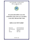 Tóm tắt Khóa luận tốt nghiệp: Du lịch cộng đồng tại làng cổ Đường Lâm - làng lụa Vạn Phúc - làng mây tre đan Phú Vinh