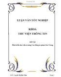 LUẬN VĂN TỐT NGHIỆPKHOA THƯ VIỆN THÔNG TINĐỀ TÀI Phát triển thư viện trường Cao đẳng sư phạm Sóc TrăngSVTT: Nguyễn Thị Bích TrâmTrang 1.PHỤ LỤC Trang Lời giới thiệu: .................................................................................