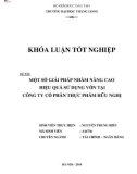 Khóa luận tốt nghiệp chuyên ngành Tài chính: Một số giải pháp nhằm nâng cao hiệu quả sử dụng vốn tại Công ty Cổ phần Thực phẩm Hữu Nghị