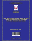 Luận văn Thạc sĩ Giáo dục học: Xây dựng chương trình đào tạo sơ cấp nghề Cài đặt phần mềm điện thoại thông minh tại Trường Trung cấp nghề Thủ Đức