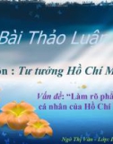 Bài thảo luận Tư tưởng Hồ Chí Minh: Làm rõ phẩm chất cá nhân của Hồ Chí Minh