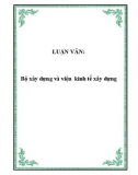 LUẬN VĂN: Bộ xây dựng và viện kinh tế xây dựng