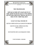 Luận văn Thạc sĩ Kinh tế: Mối quan hệ giữa ban quản lý khu kinh tế dung quất với chính quyền địa phương trong quản lý nhà nước trên địa bàn