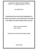 Summary of Economic Doctoral thesis: Promotion policies for enterprises to invest in science and technology of some countries and the lessons for Vietnam