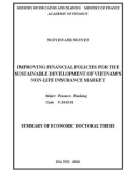 Summary of economic doctoral thesis: Improving financial policies for the sustainable development of Vietnam's non-life insurance market