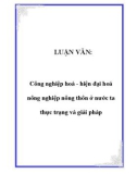 LUẬN VĂN: Công nghiệp hoá - hiện đại hoá nông nghiệp nông thôn ở nước ta thực trạng và giải pháp