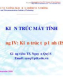 Bài giảng Kiến trúc máy tính: Chương 4 - TS. Nguyễn Qúy Sỹ