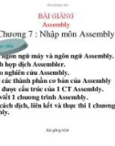 Bài giảng Assembly: Chương 7 - Nhập môn Assembly