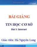 Bài giảng Tin học cơ sở: Bài 3 - Hà Nguyên Long