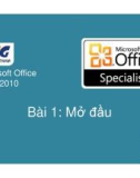 Bài giảng Microsoft Office Word 2010: Bài 1 - Nguyễn Quốc Sử