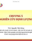 Bài giảng Phương pháp nghiên cứu trong kinh doanh: Chương 5 - ThS. Nguyễn TIến Dũng