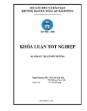 Đồ án tốt nghiệp ngành Kỹ thuật môi trường: Nghiên cứu xử lý nước thải có chứa dầu của công ty Chế biến kinh doanh sản phẩm dầu mỡ tại khu công nghiệp Đình Vũ- Hải Phòng