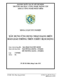 KHÓA LUẬN TỐT NGHIỆP XÂY DỰNG ỨNG DỤNG NHẬN DẠNG BIỂN BÁO GIAO THÔNG TRÊN THIẾT BỊ DI ĐỘNG - ĐẠI HỌC QUỐC GIA TP. HỒ CHÍ MINH - TRƢỜNG ĐẠI HỌC CÔNG NGHỆ THÔNG TIN