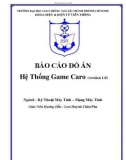 BÁO CÁO ĐỒ ÁN Hệ Thống Game Caro (version 1.0)