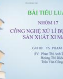 Tiểu luận: Công nghệ xử lí bụi trong sản xuất xi măng