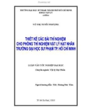 Luận văn tốt nghiệp: Thiết kế các bài thí nghiệm cho phòng thí nghiệm Vật lý hạt nhân Trường Đại học Sư phạm TP. Hồ Chí Minh