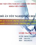 Đồ án tốt nghiệp đại học: Kỹ thuật tái sử dụng tần số phân đoạn để giảm nhiễu CCI và ICIC trong hệ thống 4G LTE