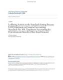 Accounting undergraduate Honors theses: Lobbying activity in the standards setting process - Fasb statement on financial accounting standards no. 106, employers accounting for postretirement benefits other than pensions