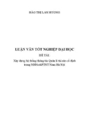 Luận văn tốt nghiệp đại học: Xây dựng hệ thống thông tin quản lí tài sản cố định trong Ngân hàng Nông nghiệp và phát triển Nông thôn Nam Hà Nội